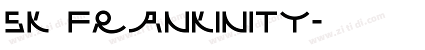 SK Frankinity字体转换
